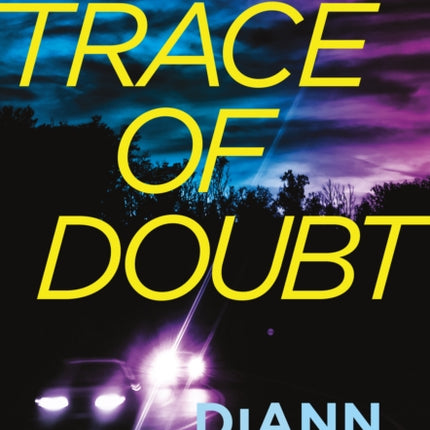 Trace of Doubt