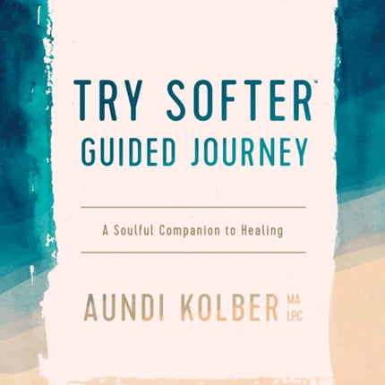 Try Softer Guided Journey