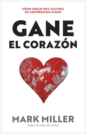 Gane el corazon