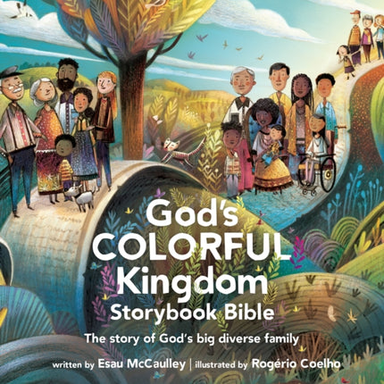 Gods Colorful Kingdom Storybook Bible