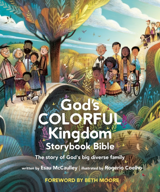 Gods Colorful Kingdom Storybook Bible
