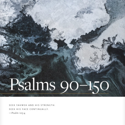 Psalms 90--150