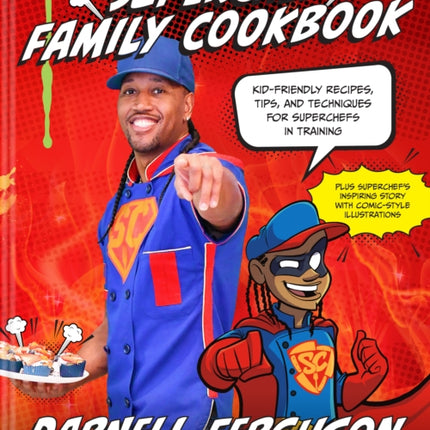 Superchef Family Cookbook