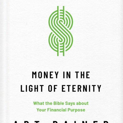 Money in the Light of Eternity