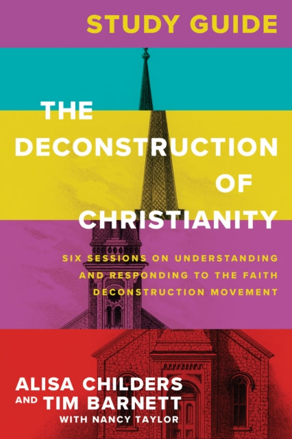 Deconstruction of Christianity Study Guide The