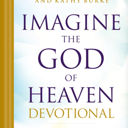 Imagine the God of Heaven Devotional