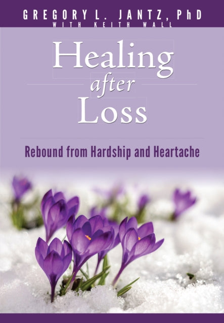 HEALING AFTER LOSS