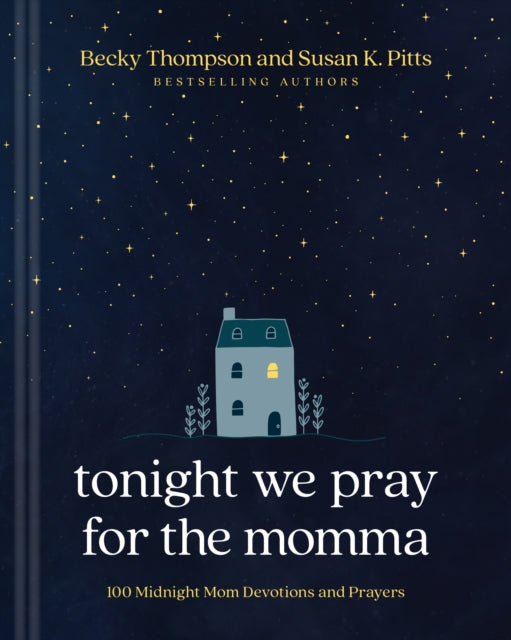 Tonight We Pray for the Momma