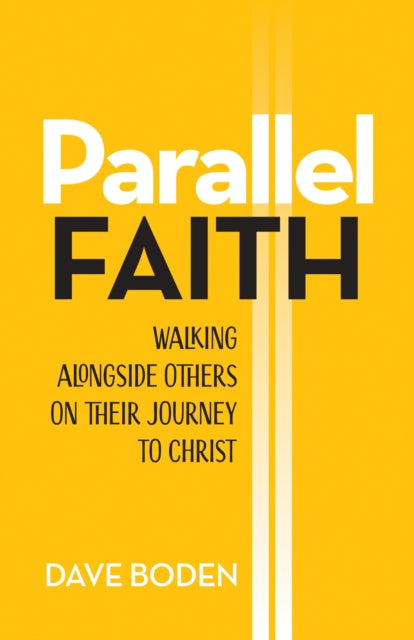 Parallel Faith: Walking Alongside Others on Their Journey to Christ