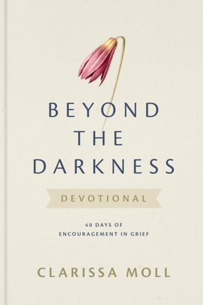 Beyond the Darkness Devotional