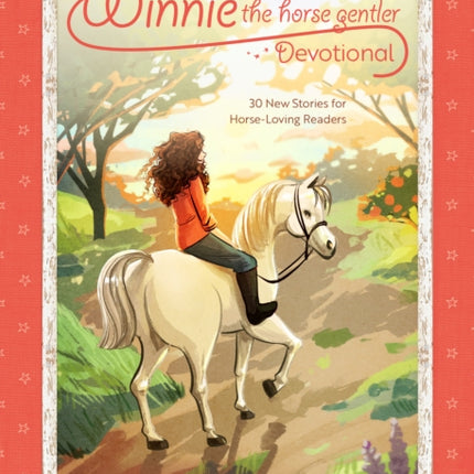 Winnie the Horse Gentler Devotional