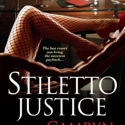 Stiletto Justice