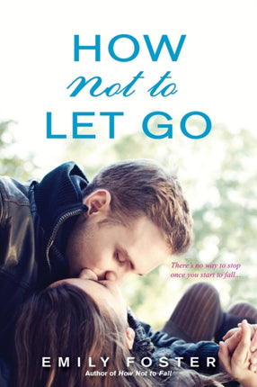 How Not to Let Go Belhaven 2