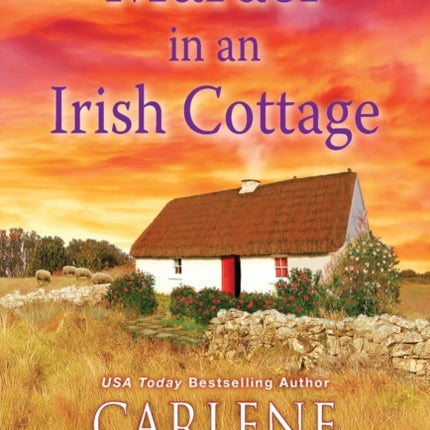 Murder in an Irish Cottage: A Charming Irish Cozy Mystery