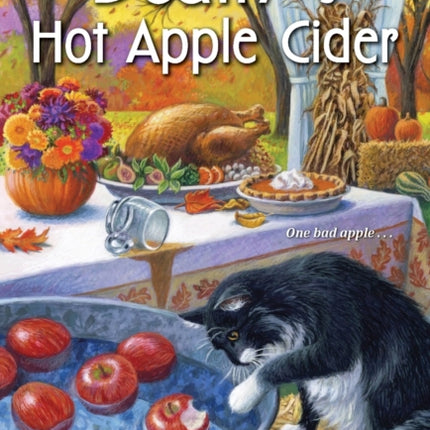 Death by Hot Apple Cider