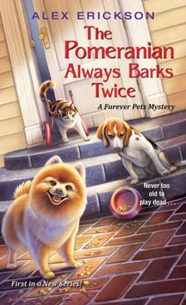 Pomeranian Always Barks Twice