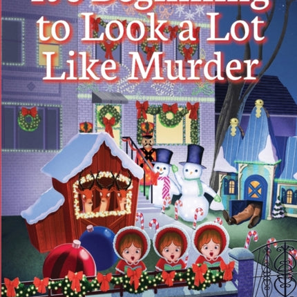 Its Beginning to Look a Lot Like Murder