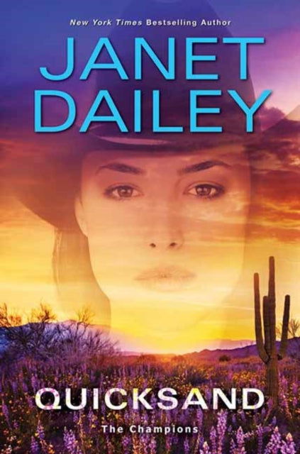 Quicksand: A Thrilling Novel of Western Romantic Suspense