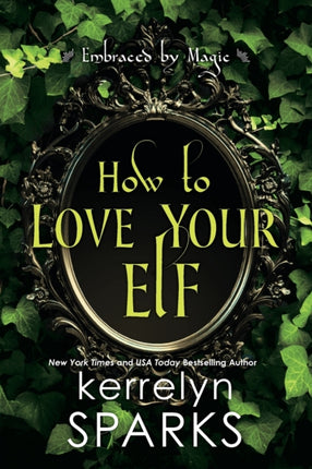 How to Love Your Elf