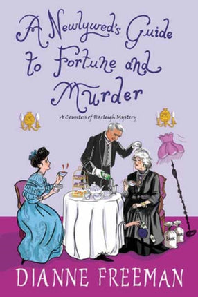 A Newlyweds Guide to Fortune and Murder