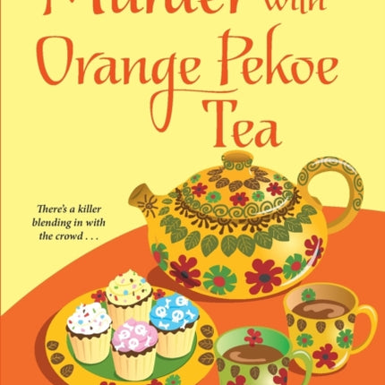 Murder with Orange Pekoe Tea