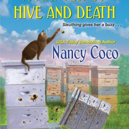 A Matter of Hive and Death