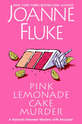 Pink Lemonade Cake Murder: A Delightful & Irresistible Culinary Cozy Mystery with Recipes