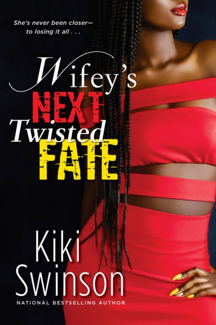 Wifey's Next Twisted Fate