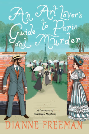 Art Lovers Guide to Paris and Murder An