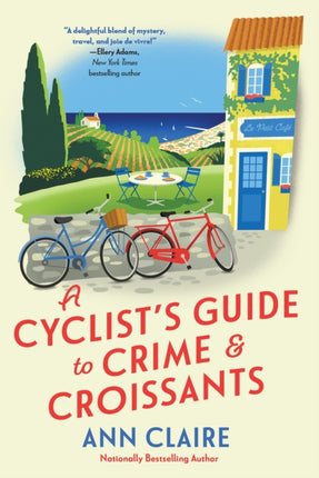 A Cyclists Guide to Crime  Croissants