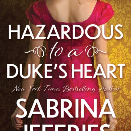 Hazardous to a Dukes Heart