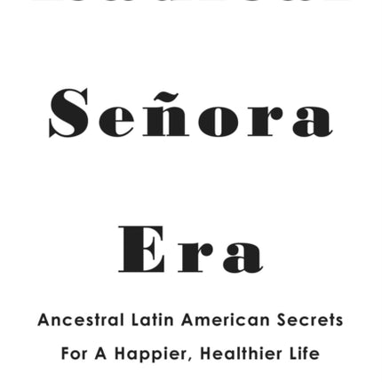 Radical Senora Era