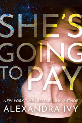 Shes Going to Pay