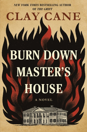 Burn Down Masters House