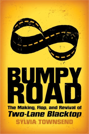 Bumpy Road  The Making Flop and Revival of