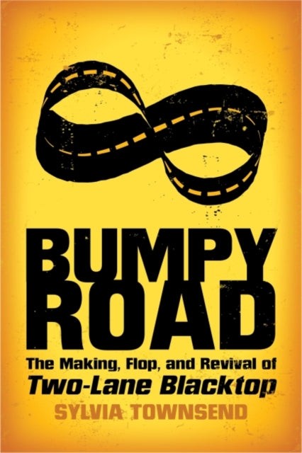 Bumpy Road  The Making Flop and Revival of