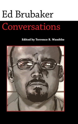 Ed Brubaker  Conversations