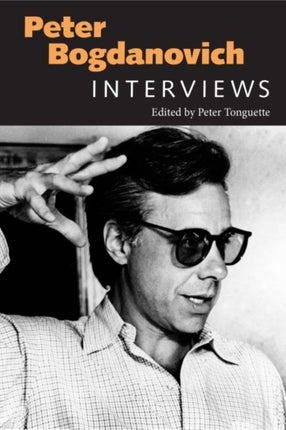 Peter Bogdanovich  Interviews