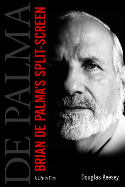 Brian De Palmas SplitScreen  A Life in Film