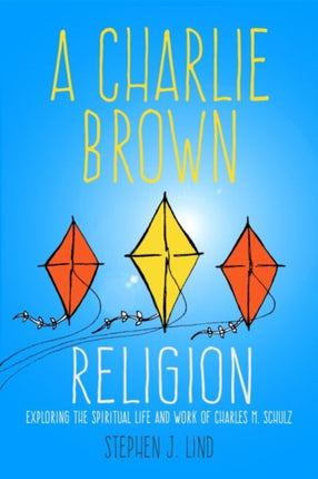 A Charlie Brown Religion  Exploring the Spiritual