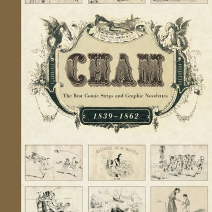 Cham  The Best Comic Strips and Graphic Novelettes 18391862