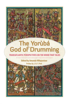 The Yoruba God of Drumming  Transatlantic