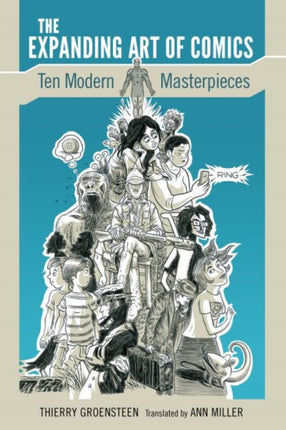 The Expanding Art of Comics  Ten Modern