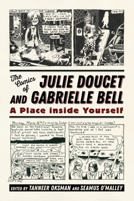 The Comics of Julie Doucet and Gabrielle Bell  A