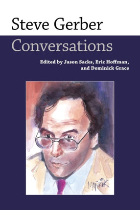 Steve Gerber  Conversations