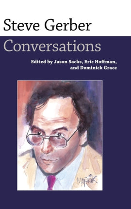 Steve Gerber  Conversations