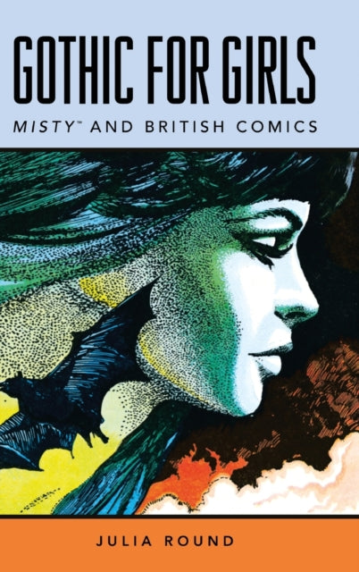 Gothic for Girls  Misty and British Comics