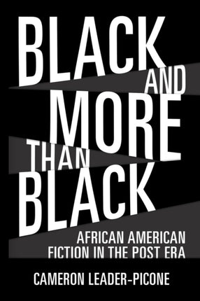 Black and More than Black  African American