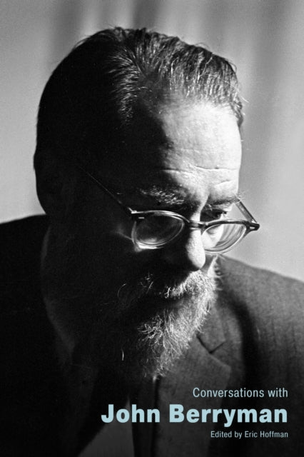 Conversations with John Berryman