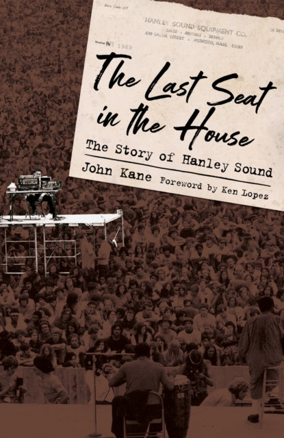 The Last Seat in the House  The Story of Hanley Sound